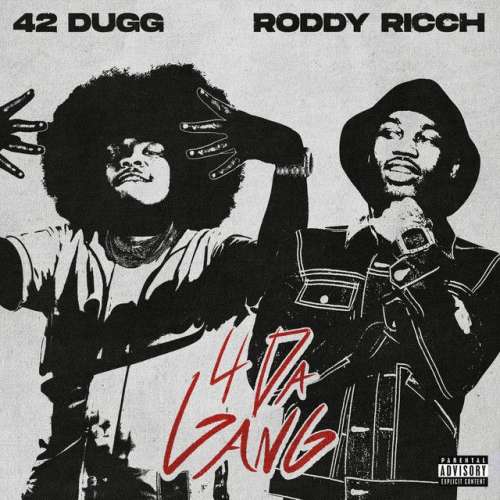 4 Da Gang (with Roddy Ricch)